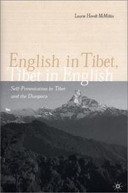 Cover of: English in Tibet, Tibet in English: self-presentation in Tibet and the diaspora