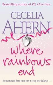 Cover of: Where rainbows end by Cecelia Ahern