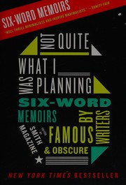 Cover of: Not quite what I was planning by Rachel Fershleiser, Larry Smith