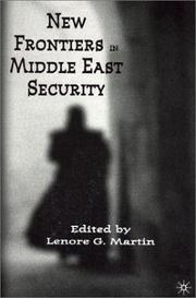 Cover of: New Frontiers in Middle East Security by Lenore G. Martin