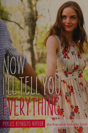 Cover of: Now I'll Tell You Everything by 