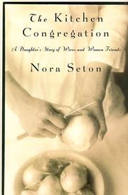 Cover of: The kitchen congregation by Nora Janssen Seton