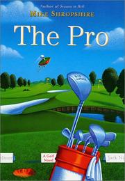 The pro by Mike Shropshire