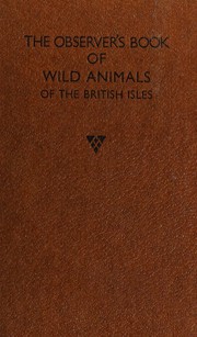 Cover of: The Observer's Book of British Wild Animals (Observer's Pocket S.) by Maurice Burton