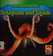 Cover of: Octopuses and squids by Valerie Weber