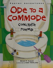 Cover of: Ode to a commode by Brian P. Cleary