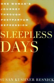 Sleepless Days by Susan Kushner Resnick