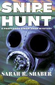 Snipe hunt by Sarah R. Shaber