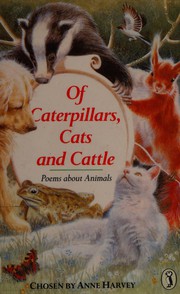 Cover of: Of Caterpillars, Cats and Cattle (Puffin Books)