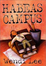 Cover of: Habeas campus by W. W. Lee