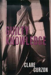 Guilty knowledge by Clare Curzon