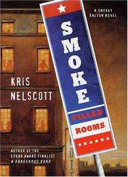 Smoke-filled rooms by Kris Nelscott