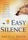 Cover of: Easy silence