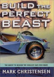 Build the perfect beast by Mark Christensen