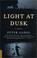 Cover of: Light at Dusk