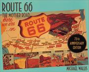 Cover of: Route 66, 75th Anniversary Edition: The Mother Road