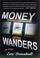 Cover of: Money wanders