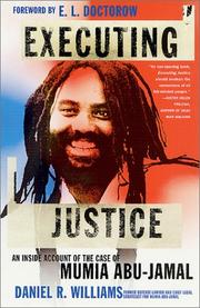 Cover of: Executing Justice by Daniel R. Williams