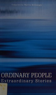 Cover of: Ordinary people: extraordinary stories
