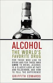 Cover of: Alcohol: the worlds favorite drug.