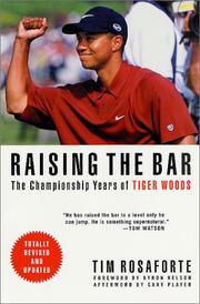 Cover of: Raising the Bar by Tim Rosaforte
