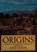 Cover of: Origins