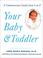 Cover of: Your Baby & Toddler