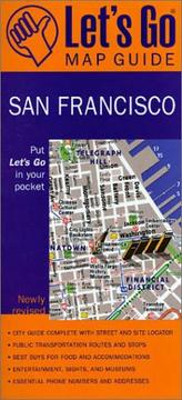 Cover of: Let's Go Map Guide San Francisco (4th Ed) (Let's Go Map Guide San Francisco)