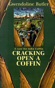 Cover of: Cracking Open a Coffin (A John Coffin Mystery) by Gwendoline Butler