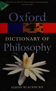 Cover of: The Oxford dictionary of philosophy by Simon Blackburn