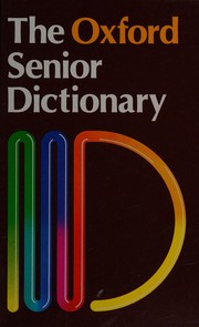 Cover of: The Oxford Senior Dictionary by Joyce Hawkins
