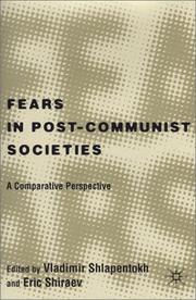Cover of: Fears in Post-Communist Societies: A Comparative Perspective