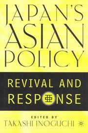 Cover of: Japan's Asian policy: revival and response