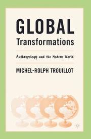 Cover of: Global Transformations by Michel-Rolph Trouillot