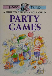 Party games by Morag Walker