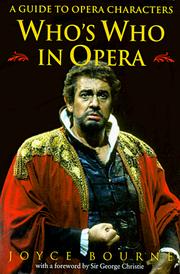 Who's who in opera by Joyce Bourne