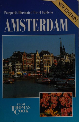 Passport's Illustrated Travel Guide to Amsterdam by Christopher Catling