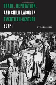 Cover of: Trade, reputation, and child labor in twentieth-century Egypt