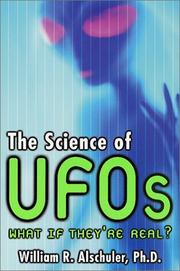 Cover of: The Science of UFOs by William R. Alschuler