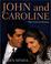 Cover of: John and Caroline