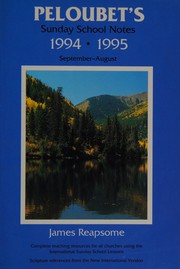 Cover of: Peloubet's Sunday School Notes, 1994-95 (Niv International Bible Lesson Commentary)