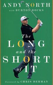 Cover of: The Long and the Short of It by Andy North, Burton Rocks
