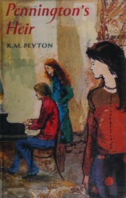 Cover of: Pennington's heir by K. M. Peyton