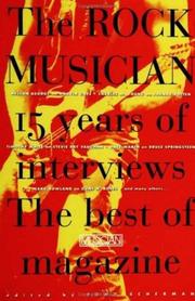 Cover of: The Rock Musician: 15 Years of the interviews - The best of Musician Magazine