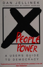 Cover of: People Power: A User's Guide to Democracy
