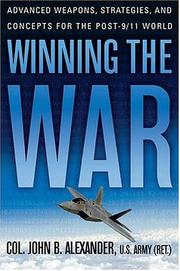 Cover of: Winning the War: Advanced Weapons, Strategies, and Concepts for the Post-9/11 World