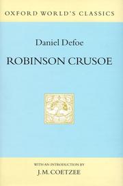 Cover of: The life and strange surprizing adventures of Robinson Crusoe, of York, mariner by Daniel Defoe
