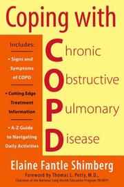 Cover of: Coping with COPD by Elaine Fantle Shimberg
