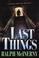 Cover of: Last Things