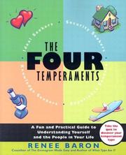Cover of: The Four Temperaments: A Fun and Practical Guide to Understanding Yourself and the People in Your Life